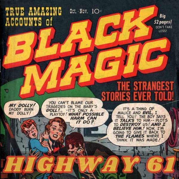 Black Magic Single Cover - Highway 61